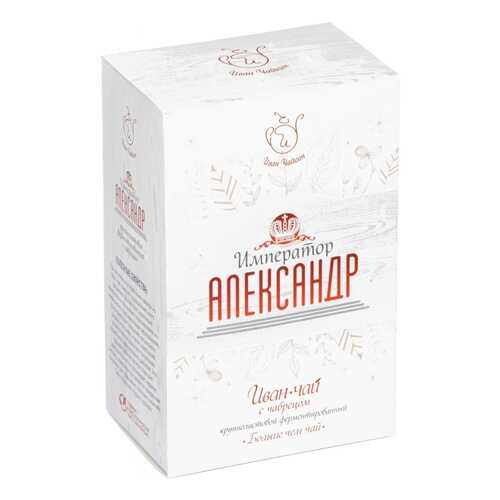 Чай Иван Чайкин Император Александр. Иван-чай с чабрецом, крупнолистовой, 50 гр в МЕТРОНОМ